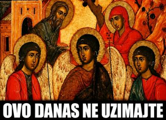 Ovo danas ne uzimajte u ruke ni pod tačkom razno! Veliki je praznik i crveno slovo, a jedno je izričito zabranjeno!