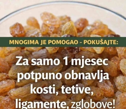 MNOGIMA JE POMOGAO – PROBAJTE: Za Samo 1 Mjesec Potpuno Obnovlja Kosti, Tetive, Ligamente, Zglobove…
