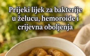 Prijeki lijek za bakterije u želucu, hemoroide i crijevna oboljenja…
