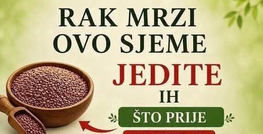 Rak mrzi ovih 6 sjemenki – Stariji ljudi, jedite ih svaki dan